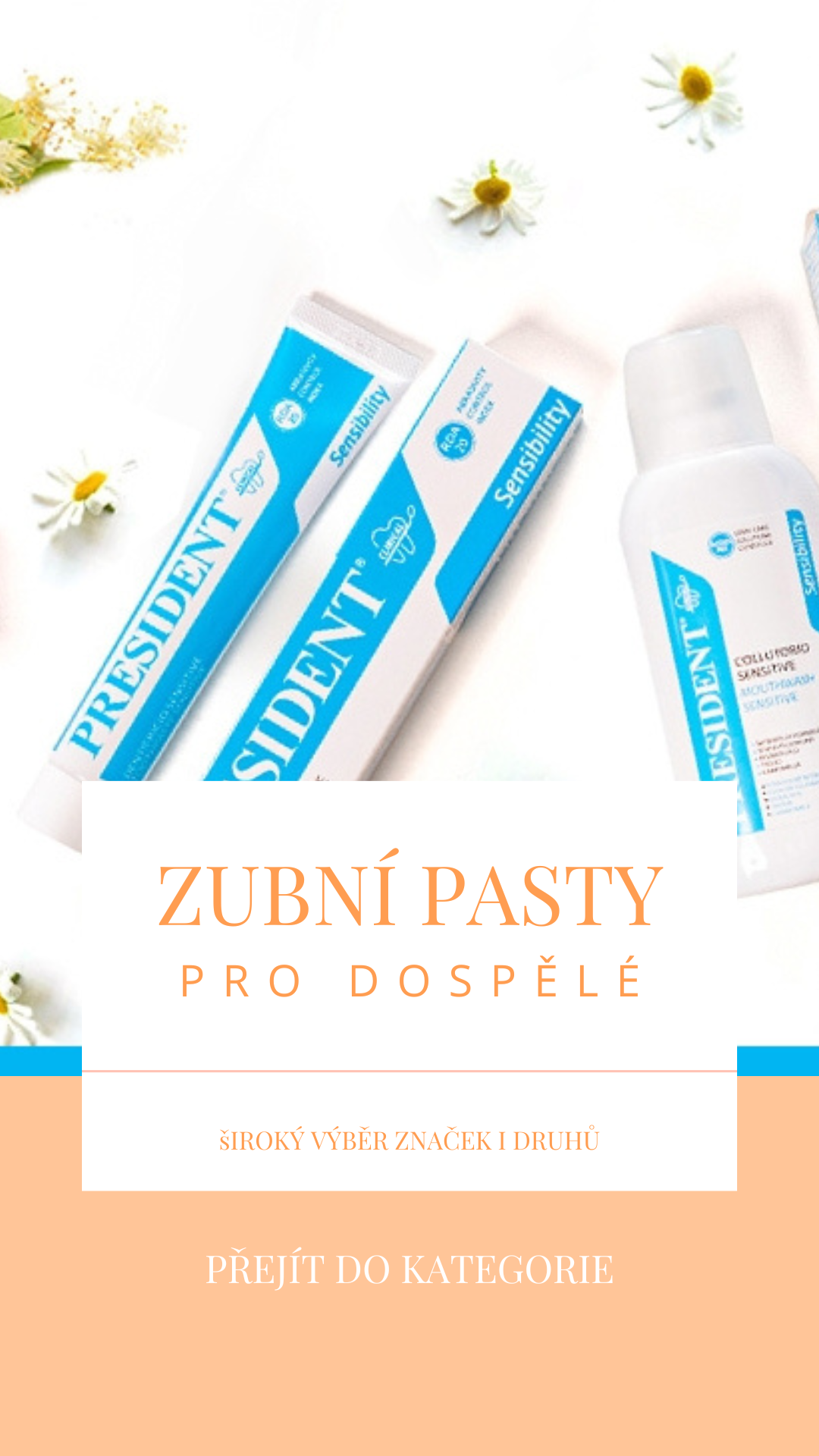 ZUBNÍ PASTY